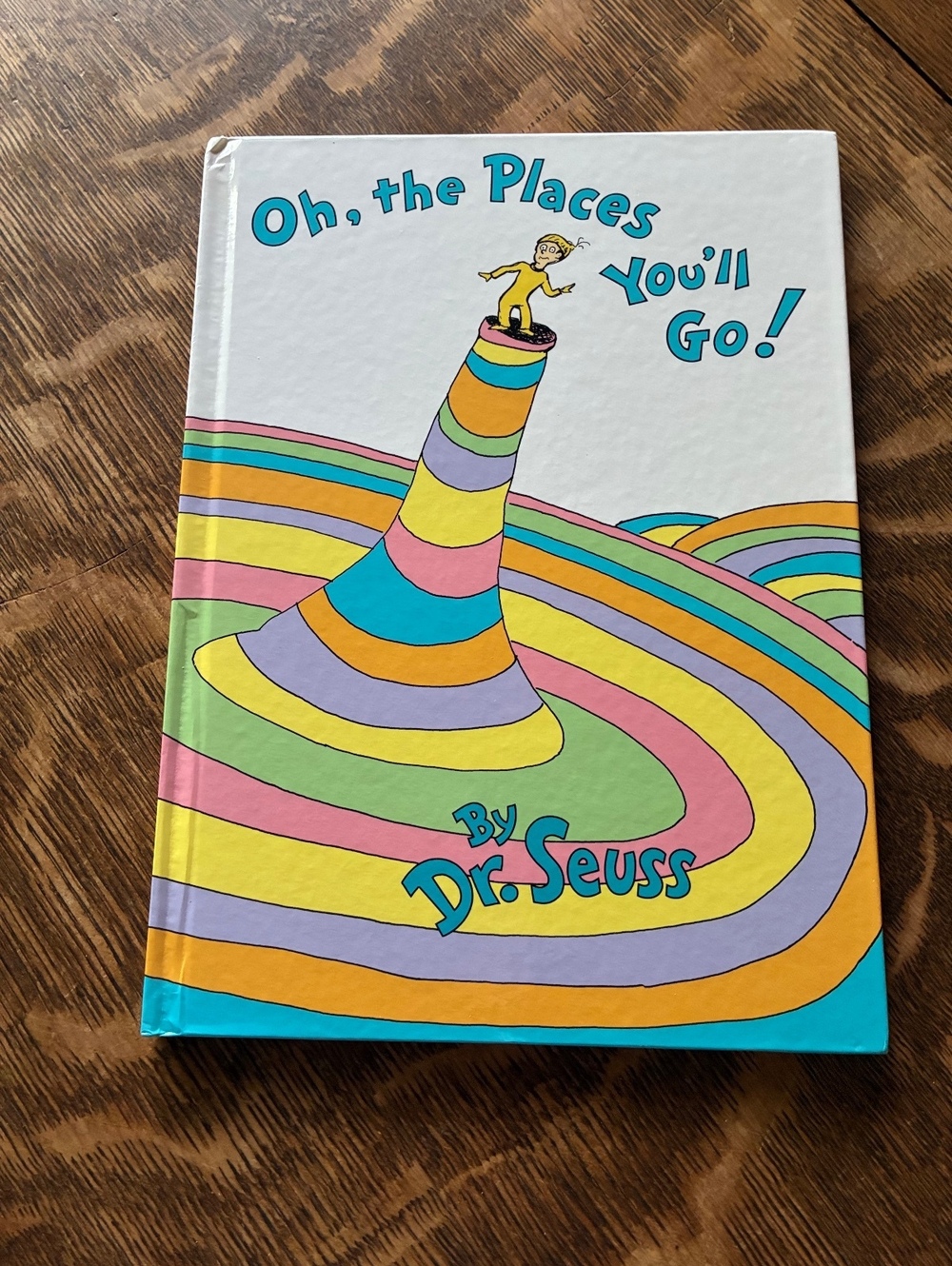 Oh, the Places You'll Go! by Dr. Seuss - Hardcover